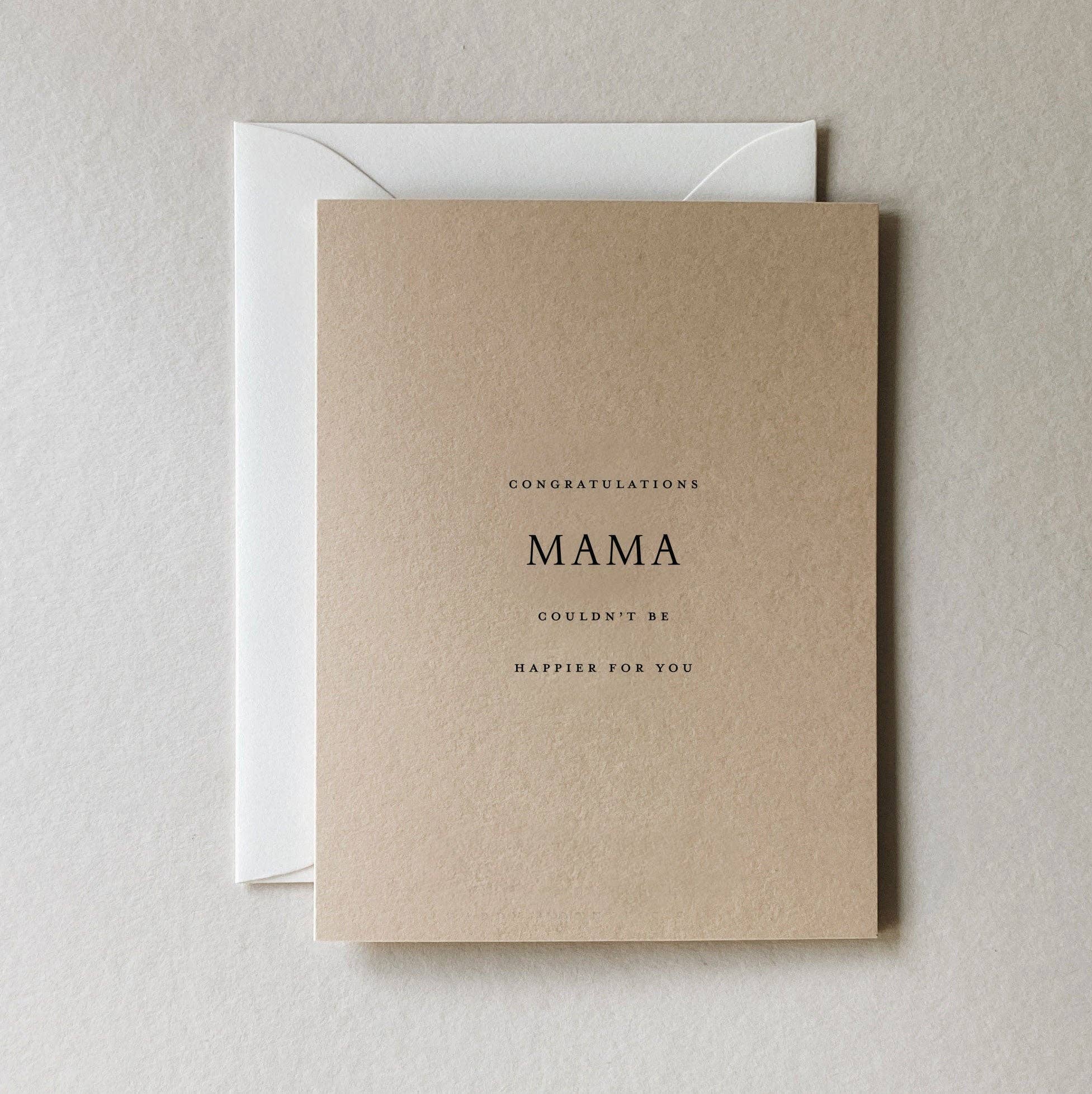 Jaymes Paper Congratulations Mama Card