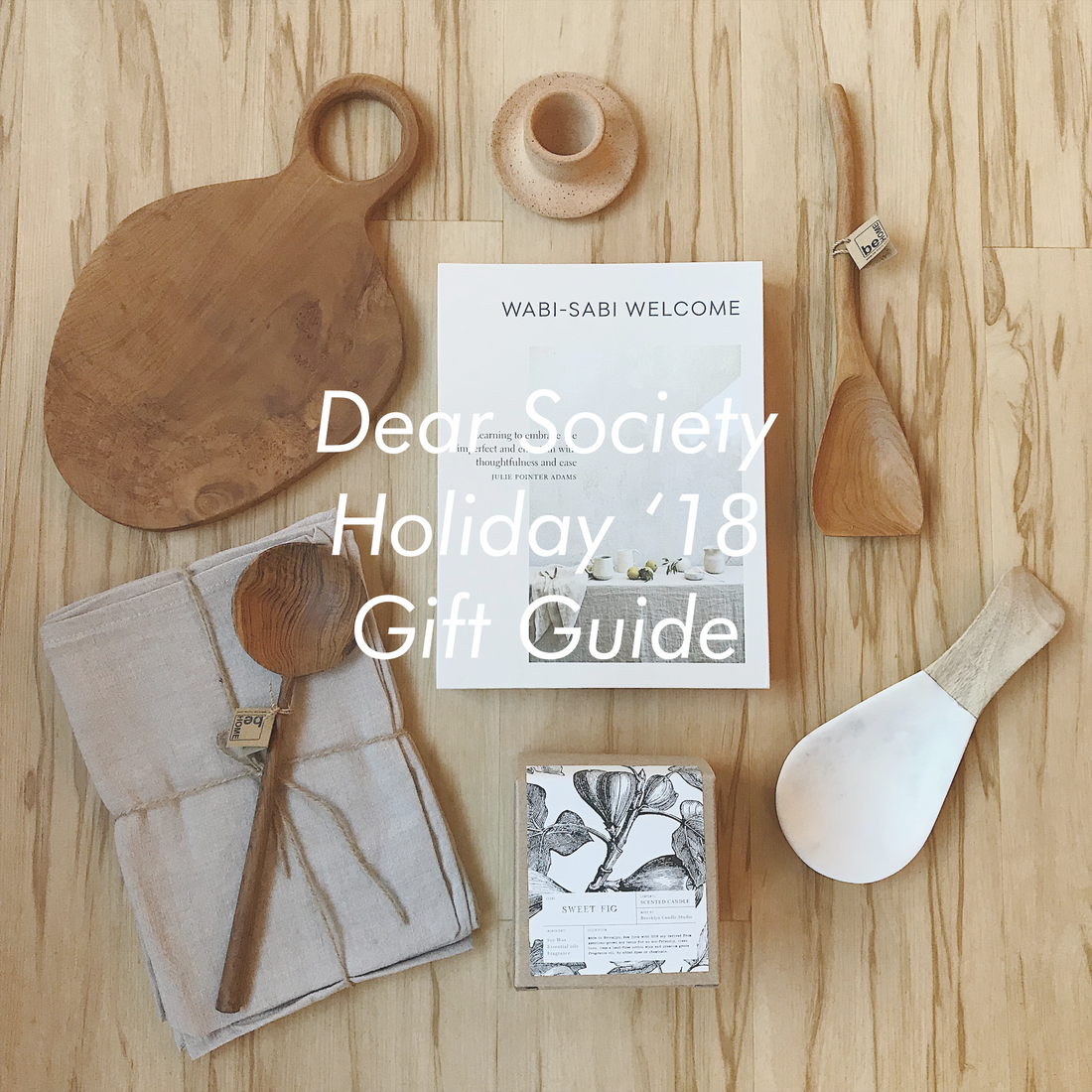 Dear Society Holiday 2018 Gift Guide