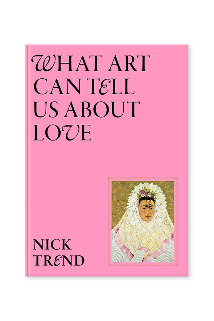What Art Can Tell Us About Love Book