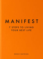 Manifest - 7 Steps to Living Your Best Life Book