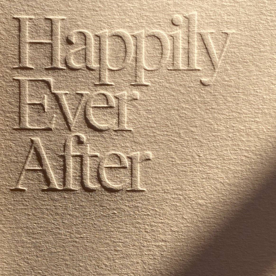 Jaymes Paper Happily Ever After Greeting Card - No. 03