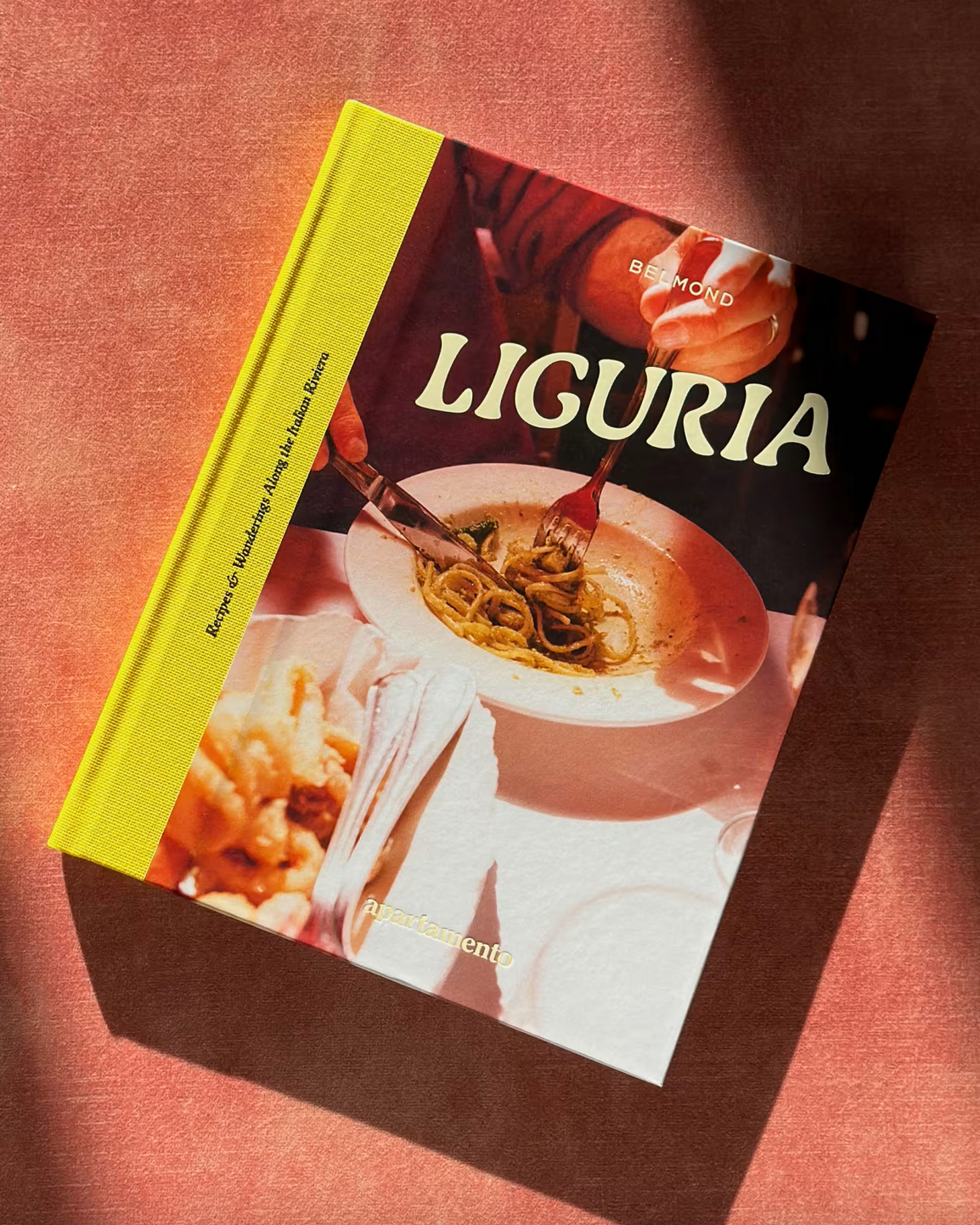 LIGURIA: Recipes & Wanderings Along the Italian Riviera Book